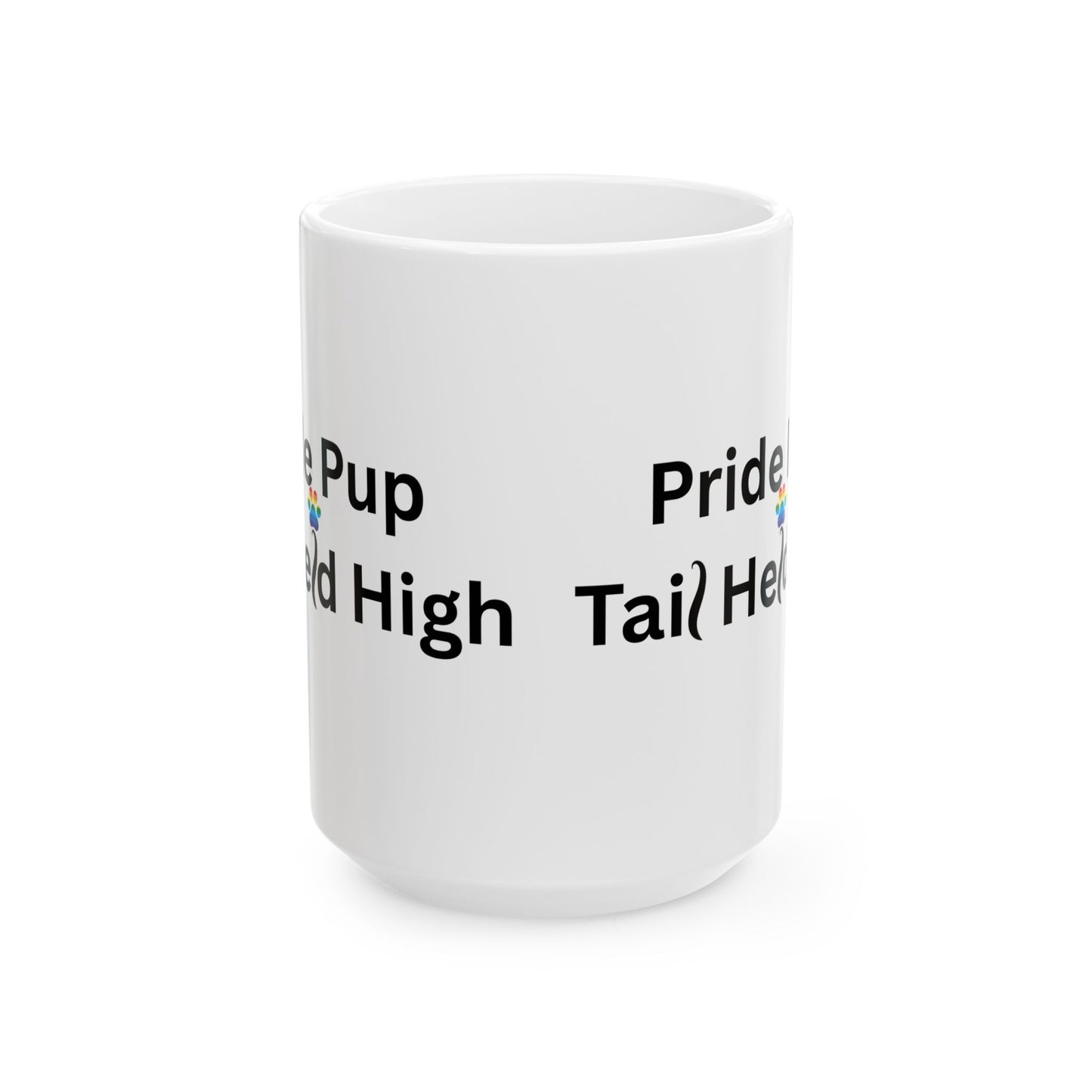 Pride Pup Tail Held High Mug