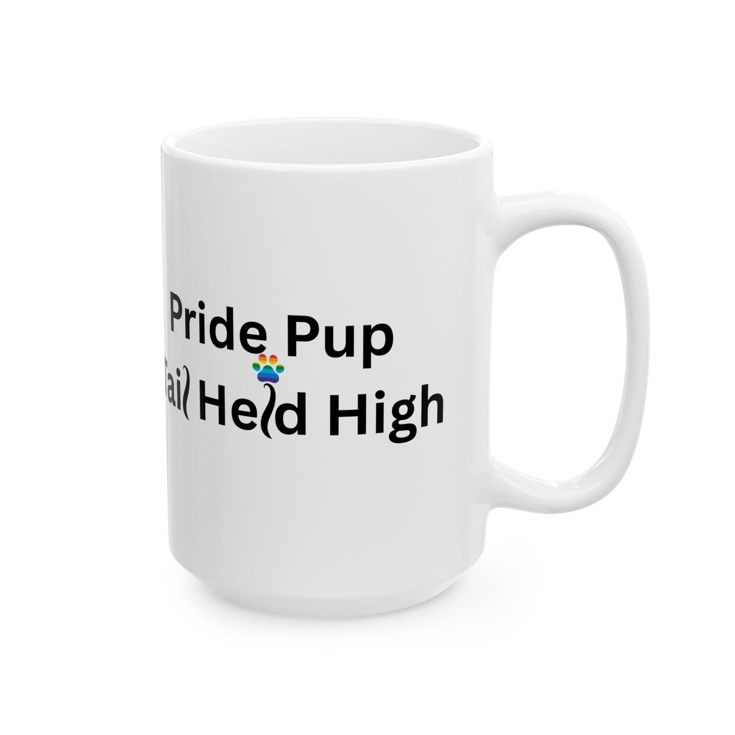 Pride Pup Tail Held High Mug