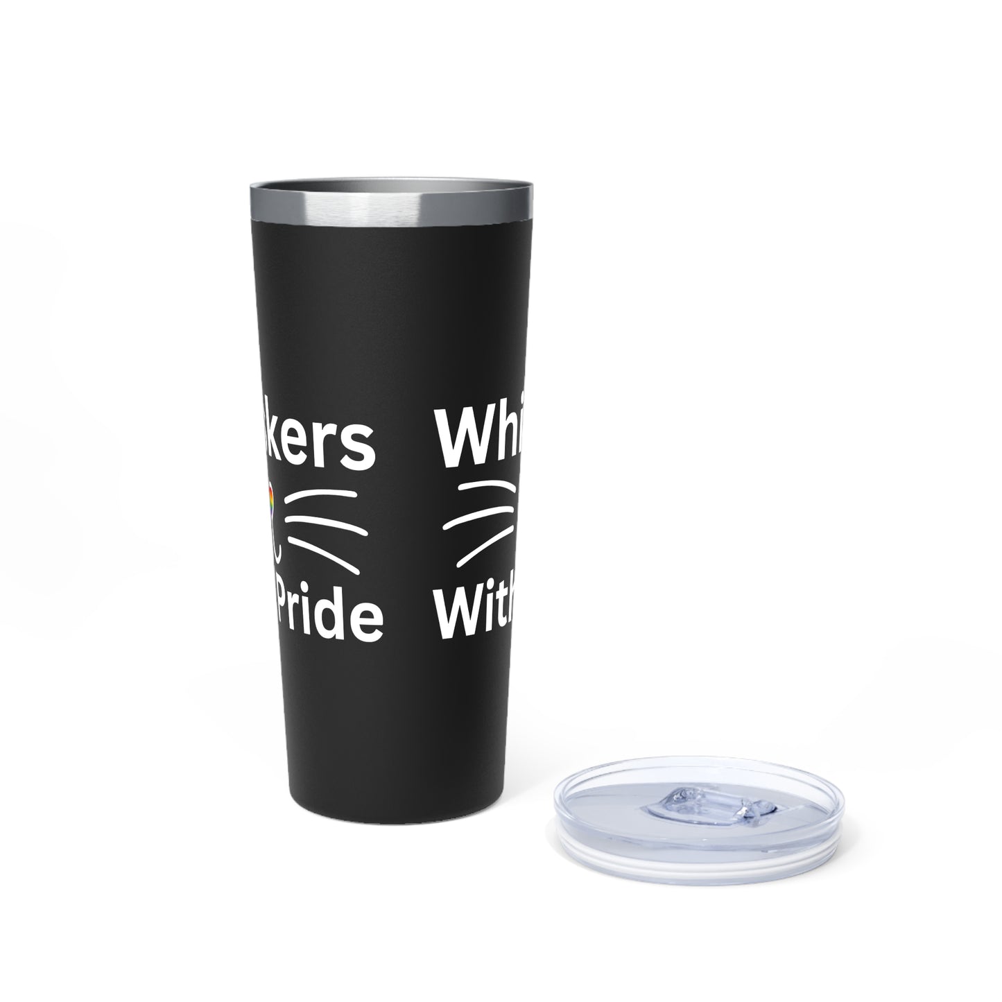 Cat Lover's Vacuum Insulated Tumbler, 22oz, Funny Pet Gift, Whiskers With Pride, Personalized Drinkware, Coffee Cup, Cat Mom Present
