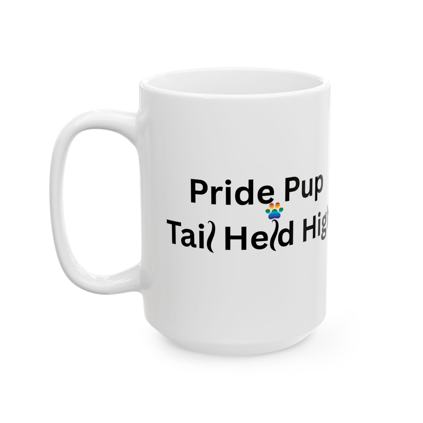 Pride Pup Tail Held High Mug