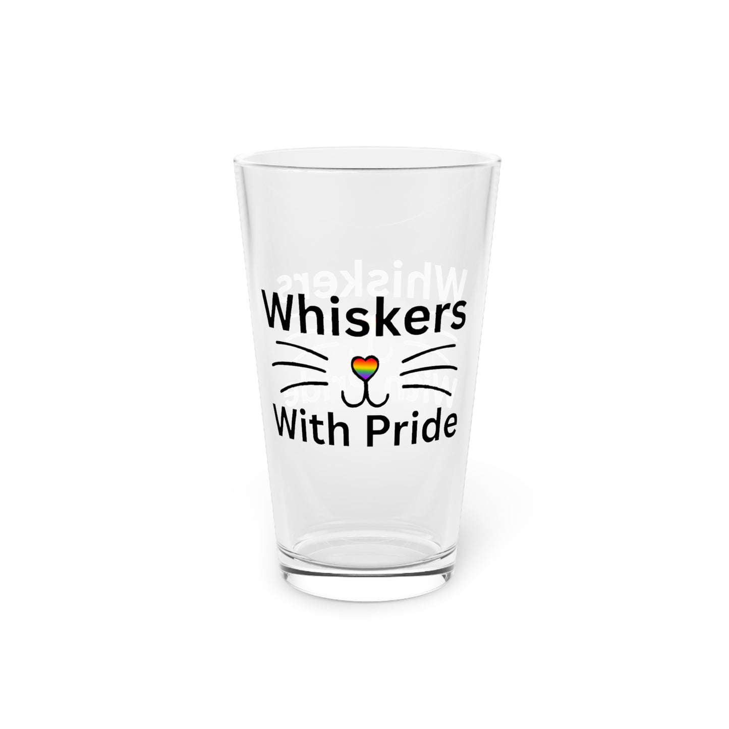 Whiskers With Pride Pint Glass 16oz