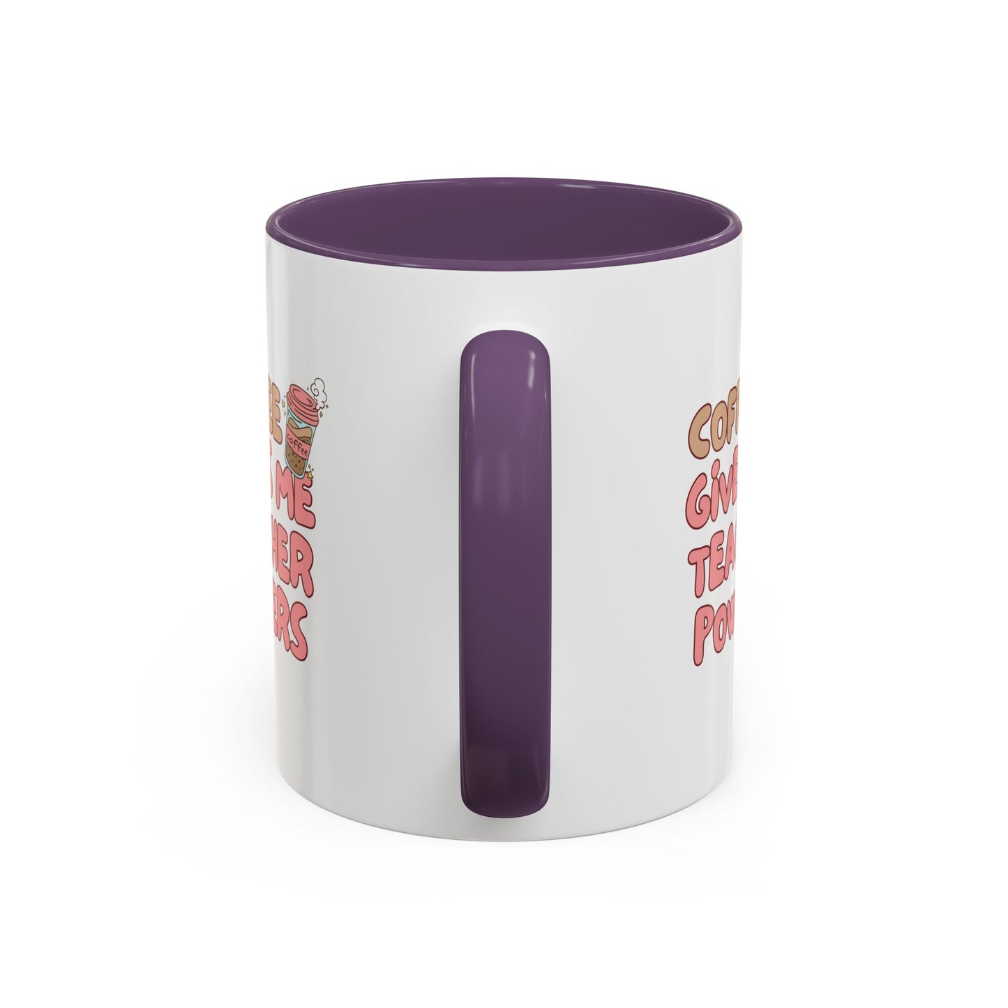 Funny Teacher Coffee Mug - "Coffee Gives Me Teacher Powers" - Perfect Gift for Educators