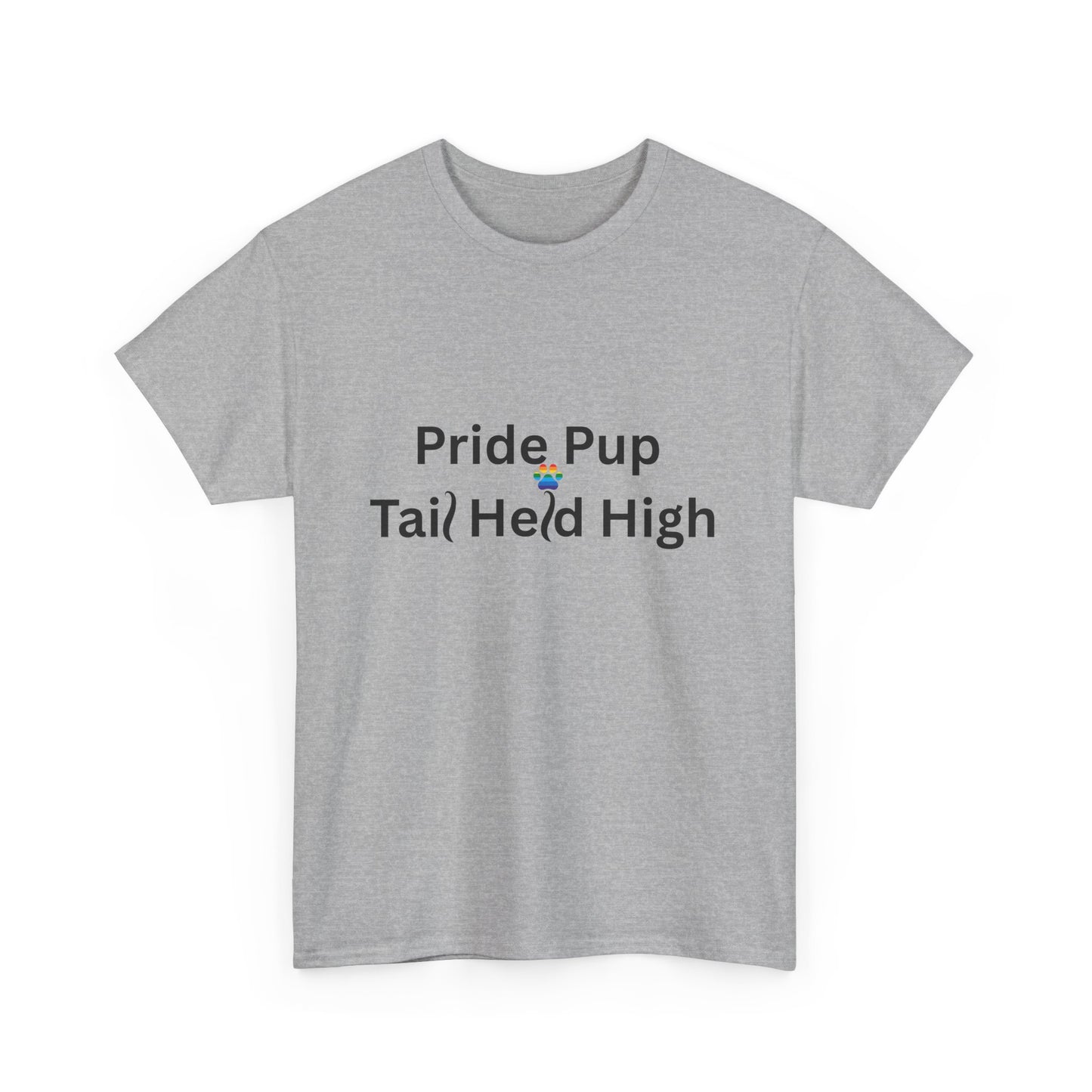 🐶 Pride Pup – Tail Held High Tee