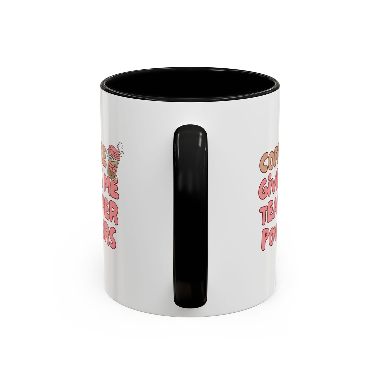 Funny Teacher Coffee Mug - "Coffee Gives Me Teacher Powers" - Perfect Gift for Educators