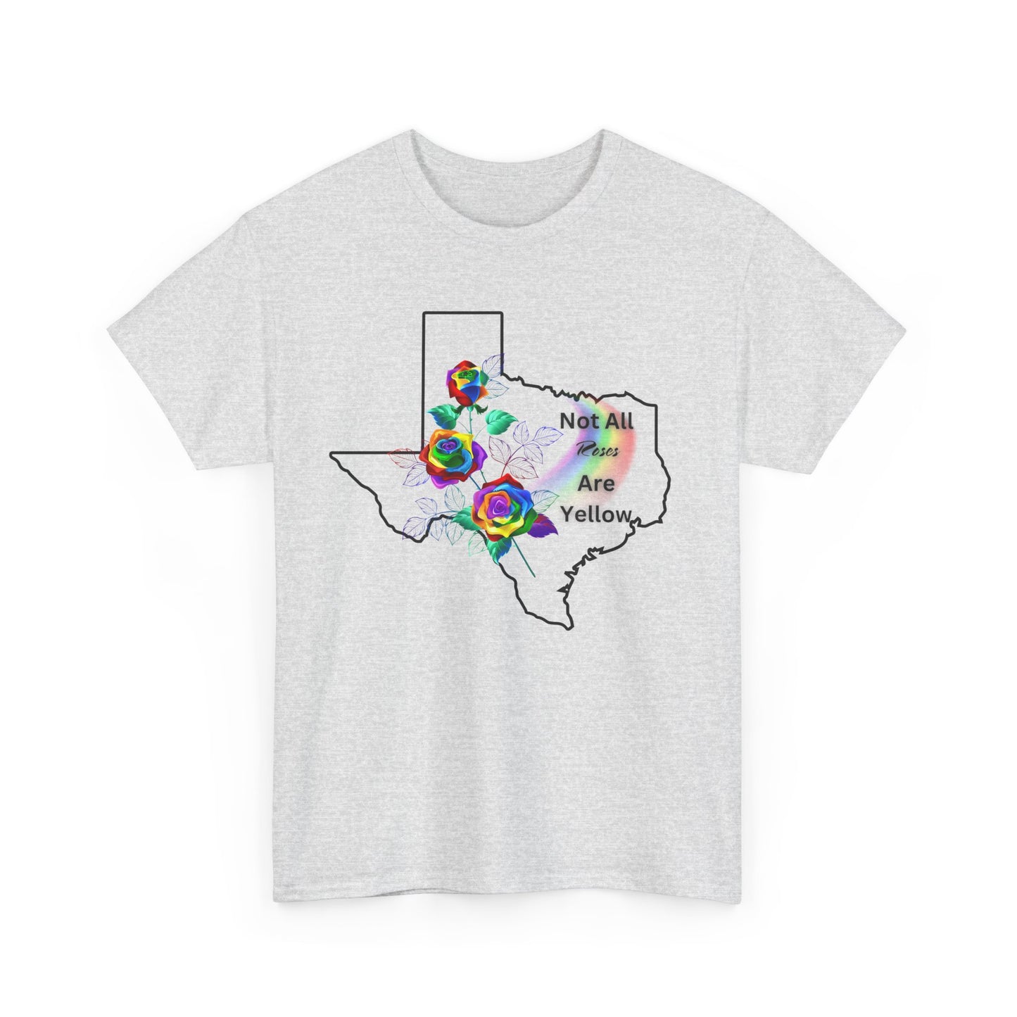 Pride Tee "Not All Roses Are Yellow"