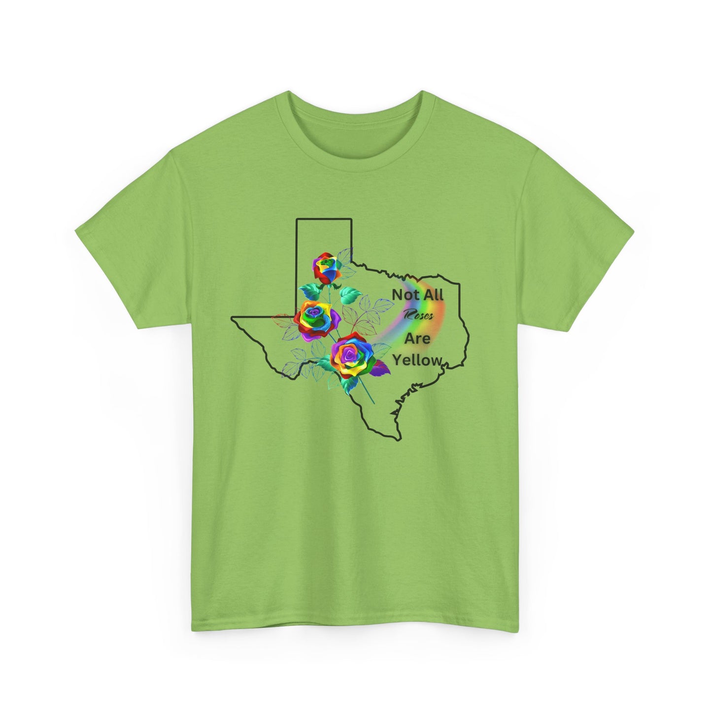 Pride Tee "Not All Roses Are Yellow"