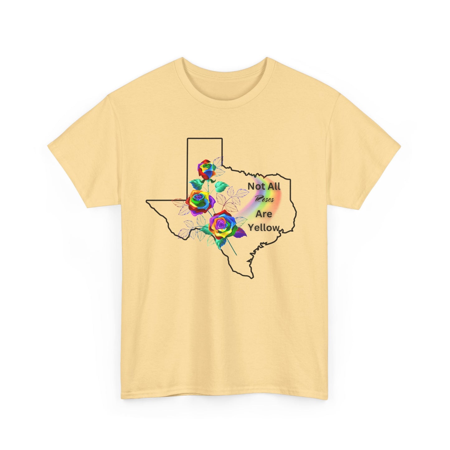 Pride Tee "Not All Roses Are Yellow"