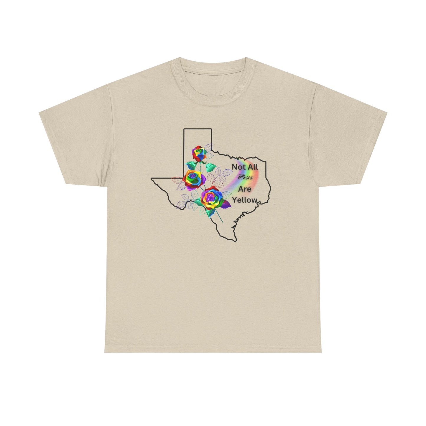 Pride Tee "Not All Roses Are Yellow"