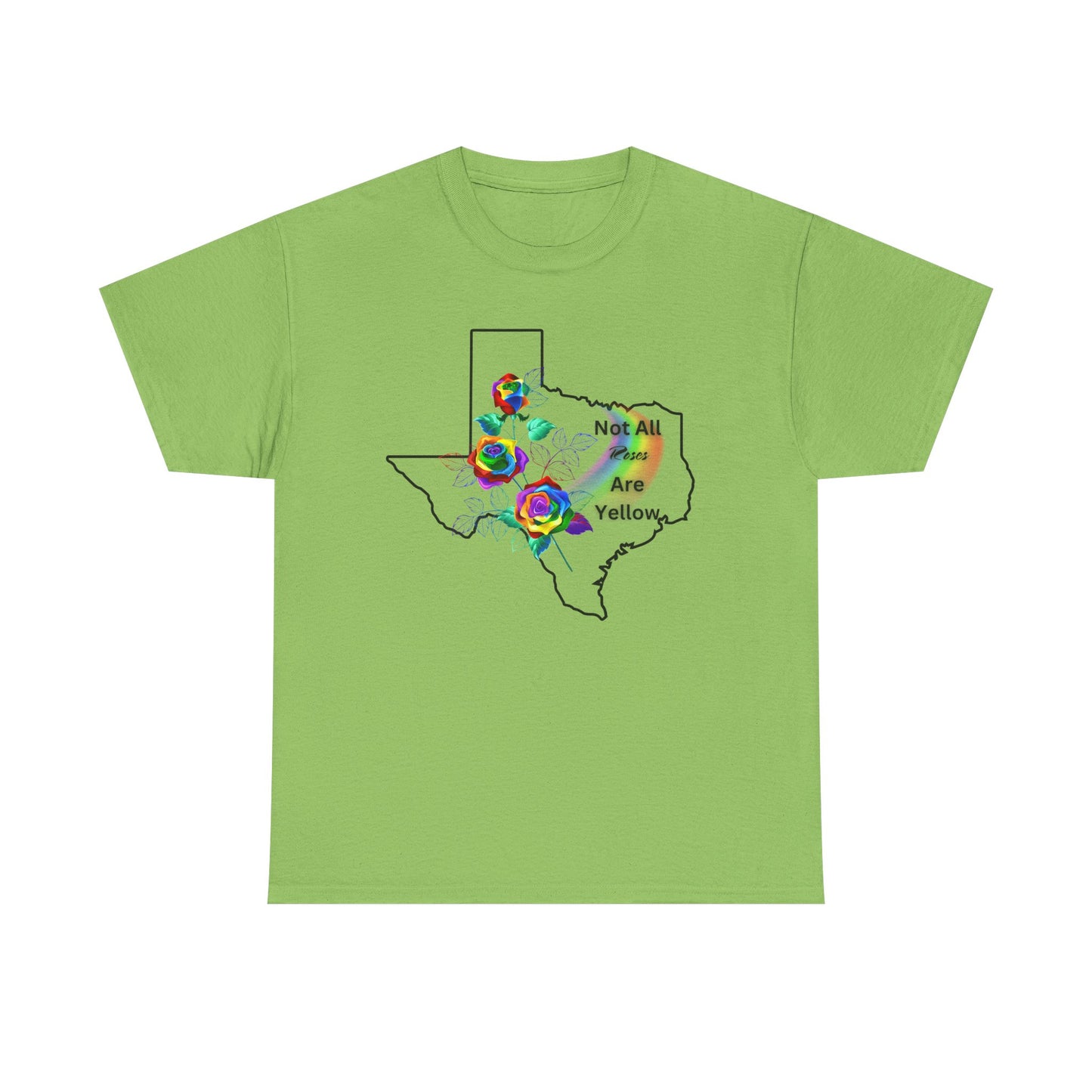Pride Tee "Not All Roses Are Yellow"