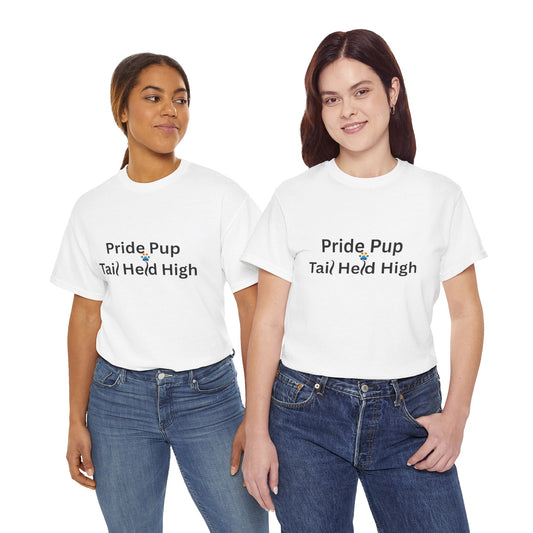 🐶 Pride Pup – Tail Held High Tee