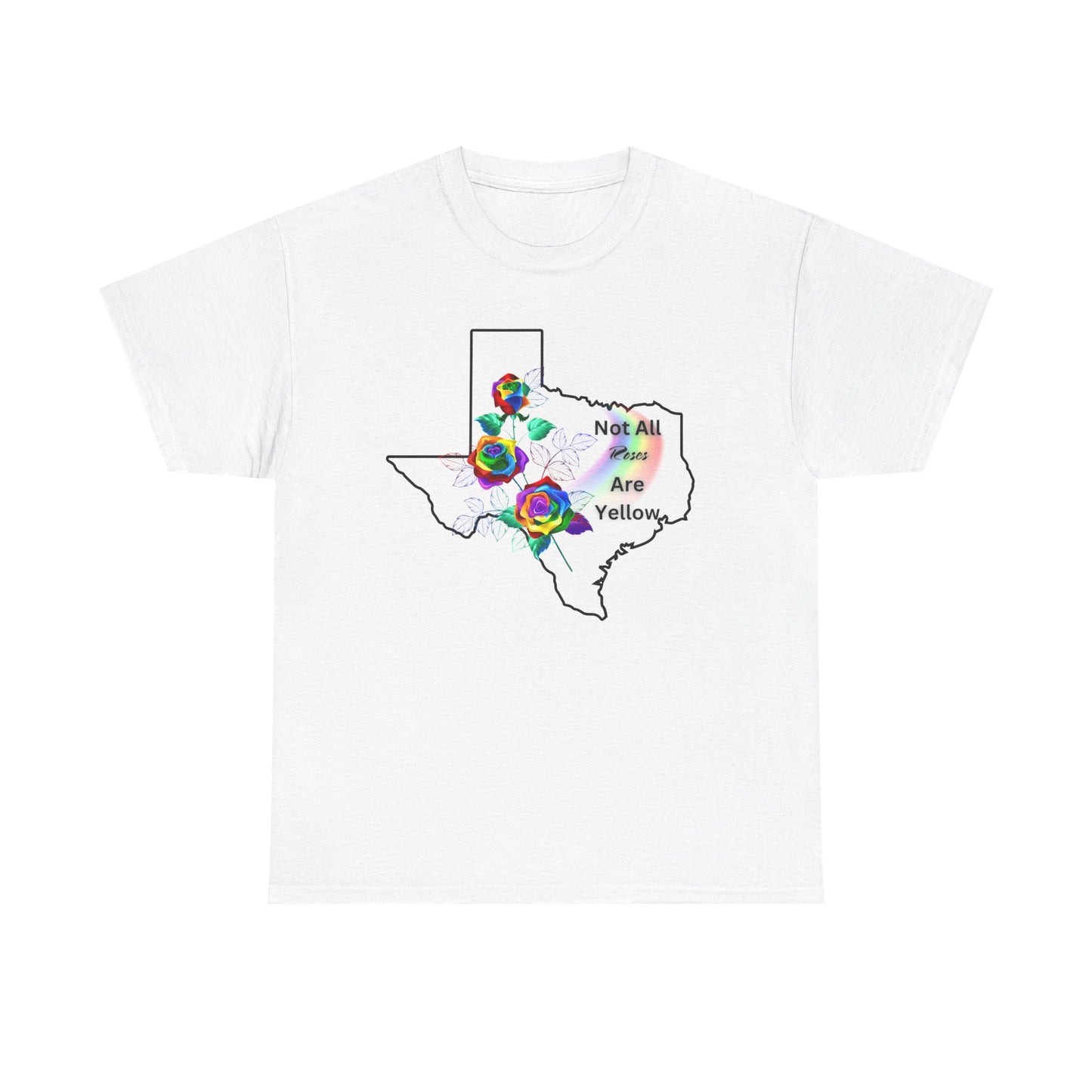 Pride Tee "Not All Roses Are Yellow"