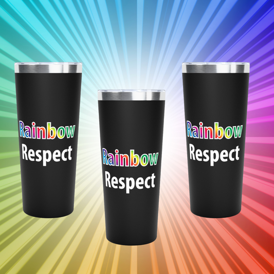 Rainbow Respect Tumbler - 22oz Copper Vacuum Insulated, Perfect for Gifts, Pride Events, Travel Mugs, Eco-Friendly Drinkware