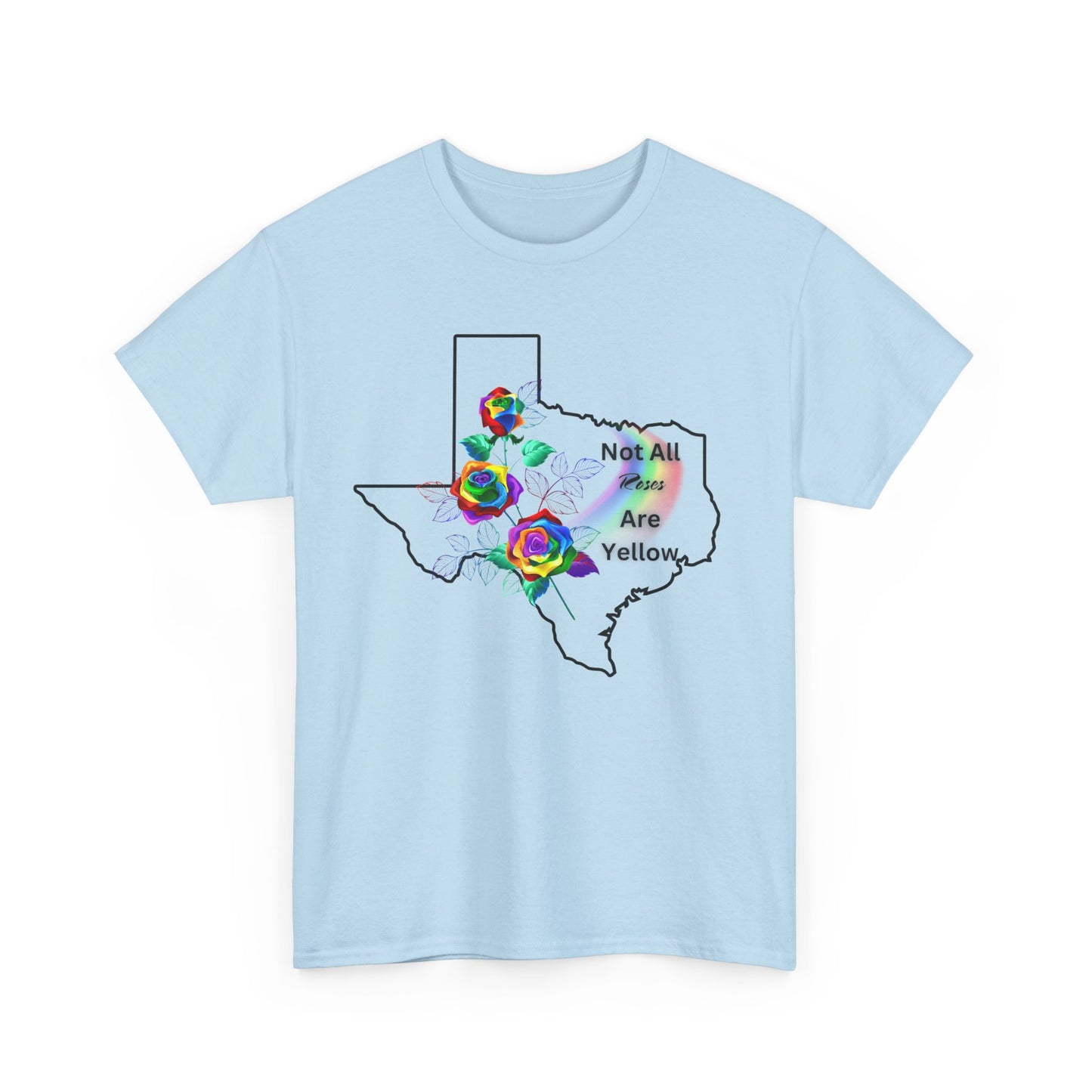 Pride Tee "Not All Roses Are Yellow"