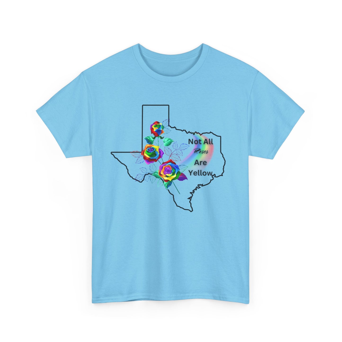 Pride Tee "Not All Roses Are Yellow"