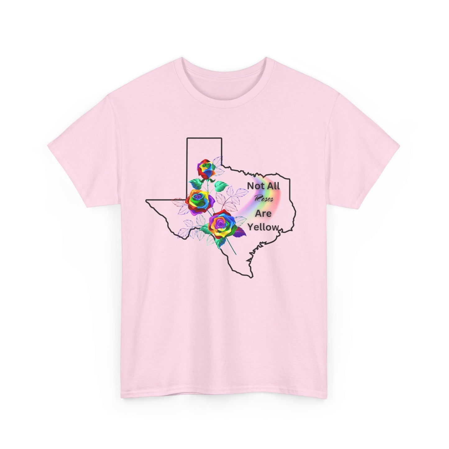 Pride Tee "Not All Roses Are Yellow"