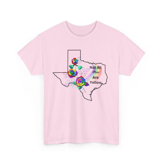 Pride Tee "Not All Roses Are Yellow"